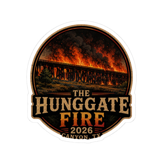 Hunggate fire sticker.